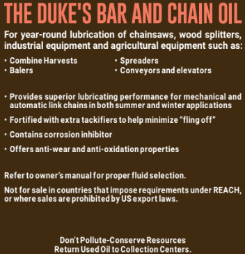 THE DUKE'S CHAINSAW BAR AND CHAIN OIL -- MADE IN PENNSYLVANIA